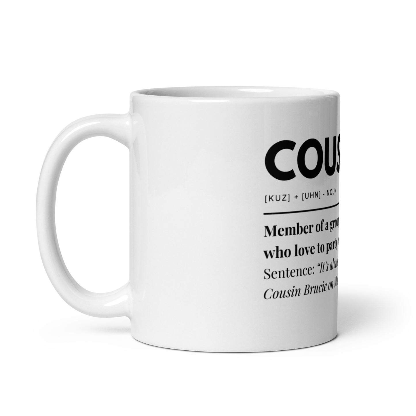 Cousin Crew White glossy mug