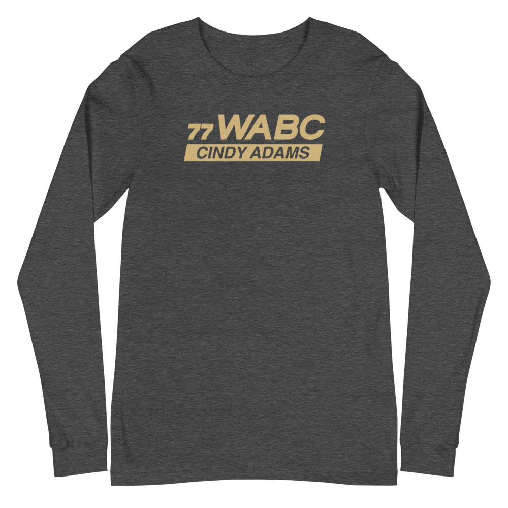 Cindy Adams Unisex Long Sleeve Tee