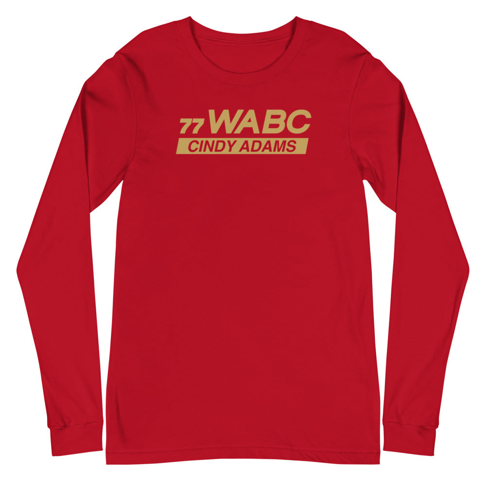 Cindy Adams Unisex Long Sleeve Tee