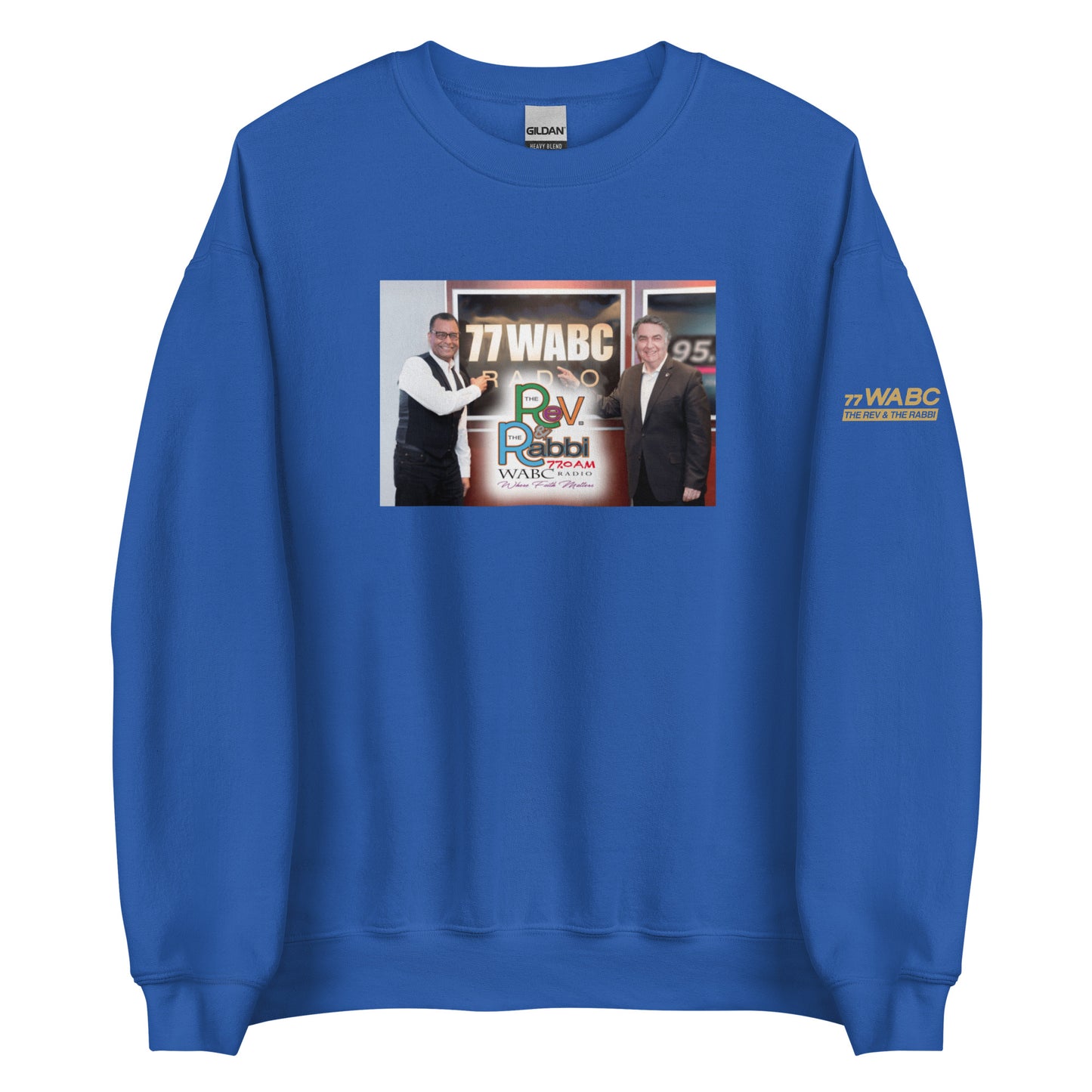 The Rev & The Rabbi on 77WABC Sweatshirt