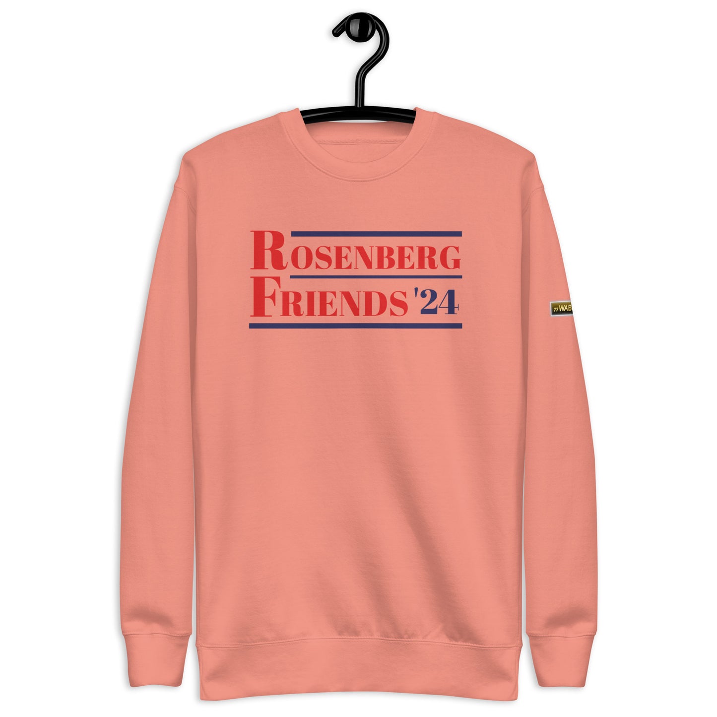 Rosenberg - Friends '24 Unisex Premium Sweatshirt