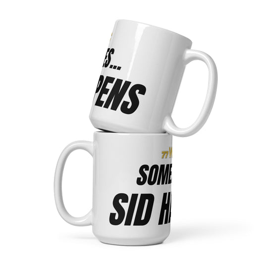 Sid Happens glossy mug
